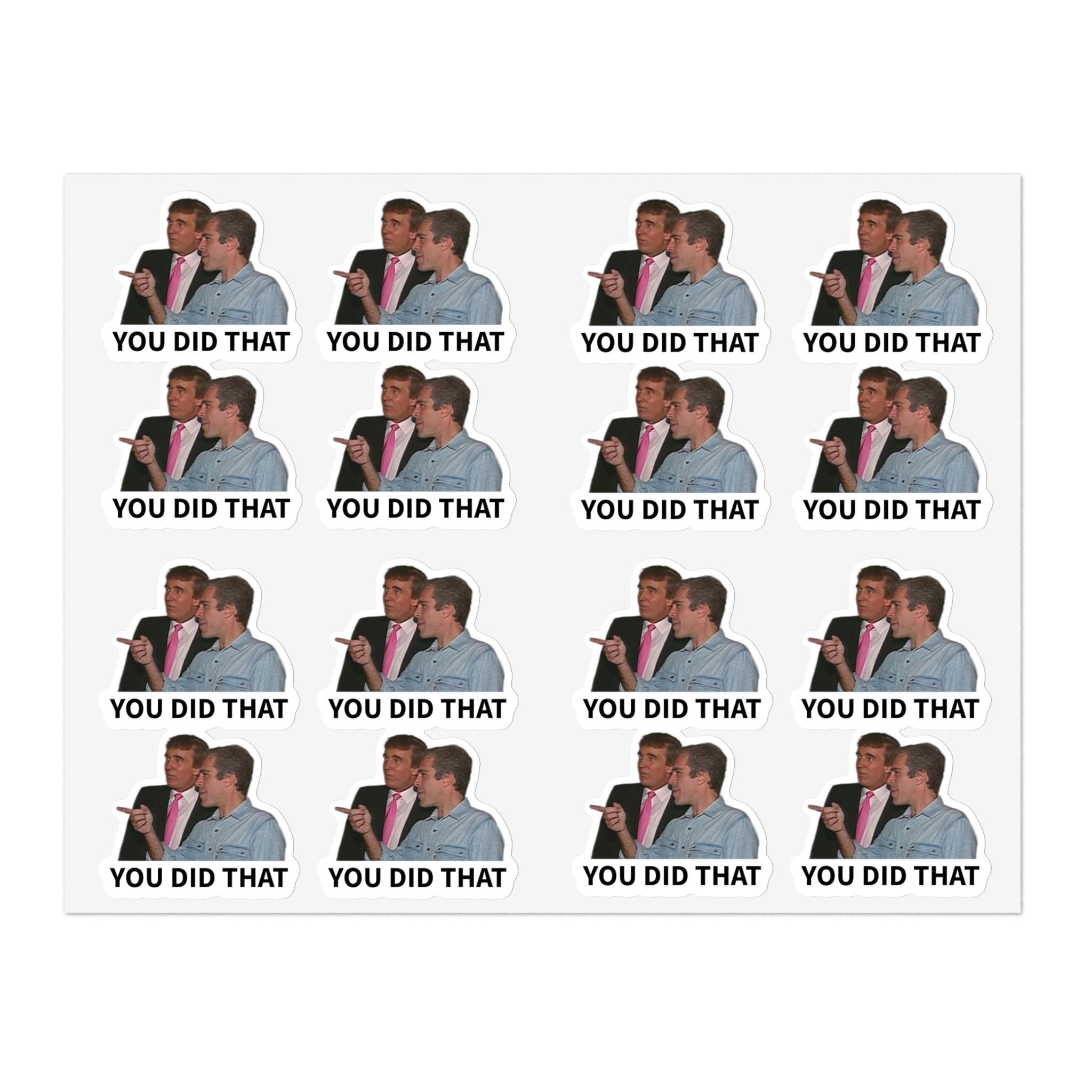 You Did That Sticker Sheets – 16pcs/Sheet Meme Stickers