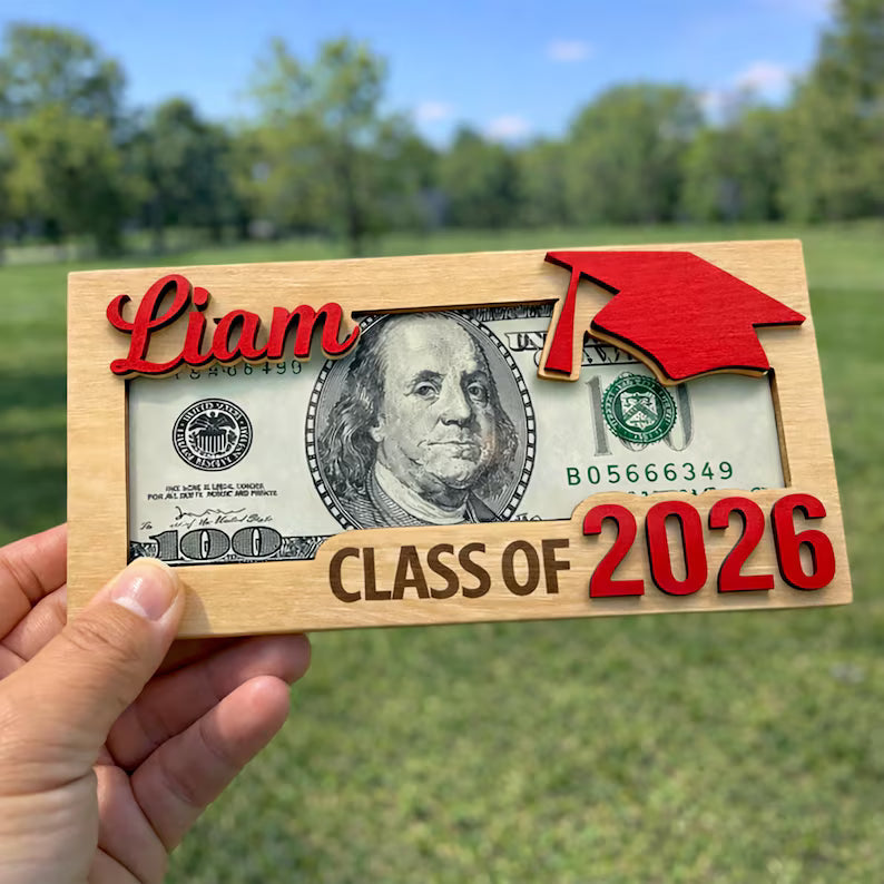 Custom Graduation Cash Holder, Class of 2026 Gift, Senior Gift, Grad Party Gift