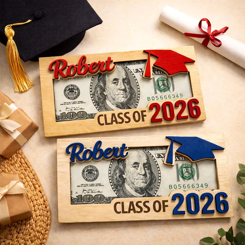 Custom Graduation Cash Holder, Class of 2026 Gift, Senior Gift, Grad Party Gift