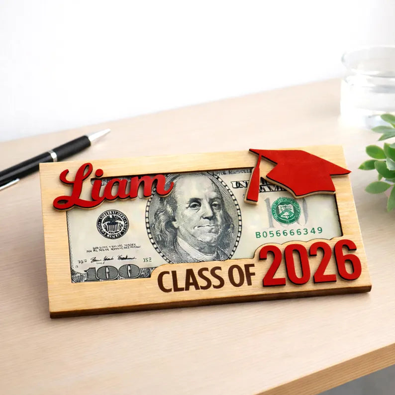 Custom Graduation Cash Holder, Class of 2026 Gift, Senior Gift, Grad Party Gift